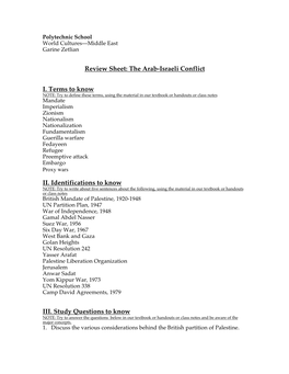 Review Sheet: the Arab-Israeli Conflict I. Terms to Know II
