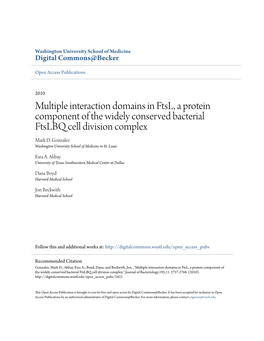 Multiple Interaction Domains in Ftsl, a Protein Component of the Widely Conserved Bacterial Ftslbq Cell Division Complex Mark D