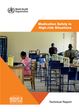 Medication Safety in High-Risk Situations