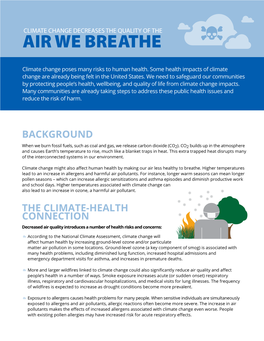 Climate Change Decreases the Quality of the Air We