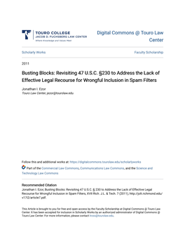 Busting Blocks: Revisiting 47 U.S.C. §230 to Address the Lack of Effective Legal Recourse for Wrongful Inclusion in Spam Filters