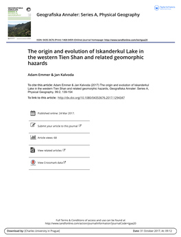 The Origin and Evolution of Iskanderkul Lake in the Western Tien Shan and Related Geomorphic Hazards