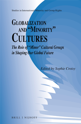 “Minority” Cultures Studies in International Minority and Group Rights