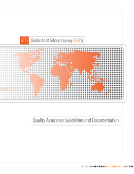 Quality Assurance: Guidelines and Documentation