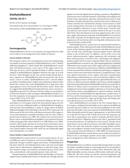 Diethylstilbestrol Lignant Cervical and Vaginal Tumors (Polyps, Squamous-Cell Papilloma, and Myosarcoma) in Female Hamsters, and Benign and Malignant Tes­ CAS No