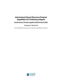 International Ocean Discovery Program Expedition 361 Preliminary Report South African Climates (Agulhas LGM Density Profile)