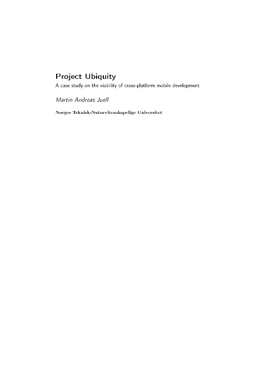 Project Ubiquity a Case Study on the Viability of Cross-Platform Mobile Development