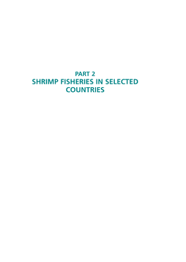 Shrimp Fisheries in Selected Countries 155