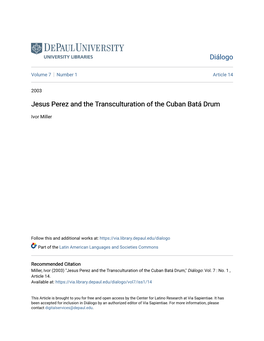 Jesus Perez and the Transculturation of the Cuban Batã¡ Drum