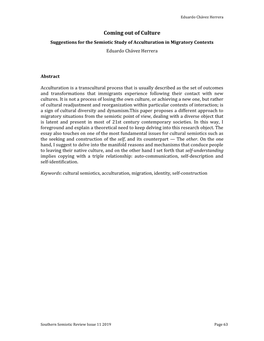 Coming out of Culture Suggestions for the Semiotic Study of Acculturation in Migratory Contexts Eduardo Chávez Herrera