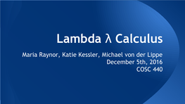 Lambda Λ Calculus