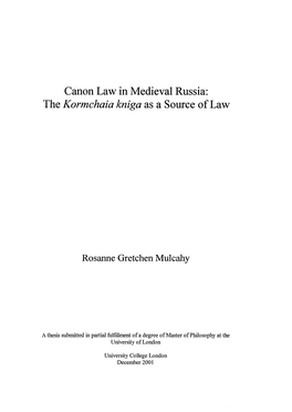 Canon Law in Medieval Russia: the Kormchaia Kniga As a Source of Law