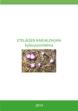 ETELÄISEN KARJALOHJAN Kyläsuunnitelma