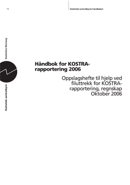Håndbok for KOSTRA- Rapportering 2006