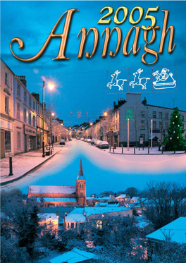 Annagh 2005, the Twenty-Eighth Issue of the Ballyhaunis Tparish Magazine