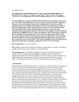 Escaping the Natural Resource Curse and the Dutch Disease? Norway's Catching up with and Forging Ahead of Its Neighbors