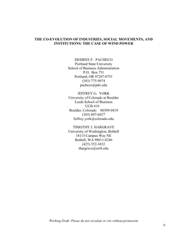 THE CO-EVOLUTION of INDUSTRIES, SOCIAL MOVEMENTS, and INSTITUTIONS: the CASE of WIND POWER DESIREE F. PACHECO Portland State Un