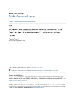 Working Joblessness: Young People Deploying 21St Century Skills in Post-Conflict Liberia and Sierra Leone