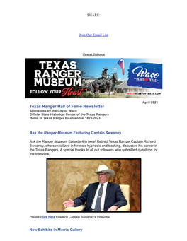 Texas Ranger Hall of Fame Newsletter Sponsored by the City of Waco Official State Historical Center of the Texas Rangers Home of Texas Ranger Bicentennial 1823-2023