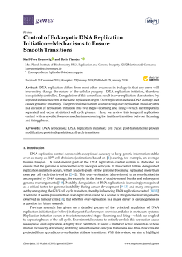 Control of Eukaryotic DNA Replication Initiation—Mechanisms to Ensure Smooth Transitions