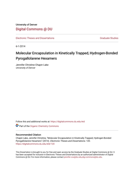 Molecular Encapsulation in Kinetically Trapped, Hydrogen-Bonded Pyrogallolarene Hexamers