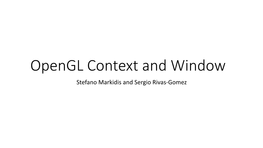 3.2.1 Opengl Context and Window Creation