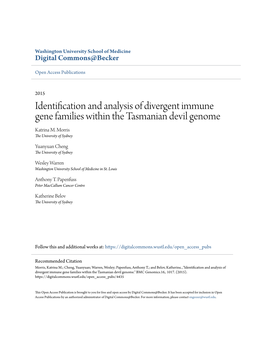 Identification and Analysis of Divergent Immune Gene Families Within the Tasmanian Devil Genome Katrina M