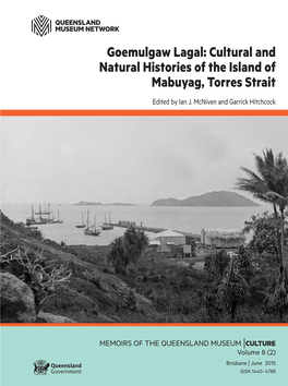 Cultural and Natural Histories of the Island of Mabuyag, Torres Strait Edited by Ian J