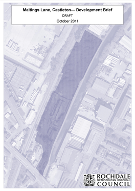 MALTINGS LANE DEVELOPMENT BRIEF - DRAFT - OCTOBER 2011 Appendices