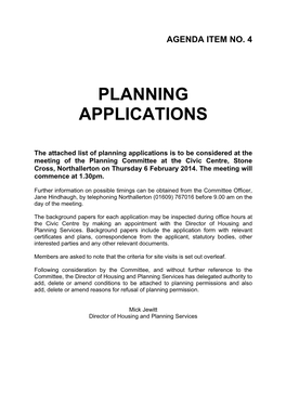 Planning Applications Is to Be Considered at the Meeting of the Planning Committee at the Civic Centre, Stone Cross, Northallerton on Thursday 6 February 2014