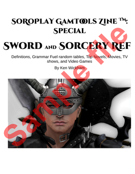 Sword and Sorcery Ref Definitions, Grammar Fuel Random Tables, Top Novels, Movies, TV Shows, and Video Games by Ken Wickham