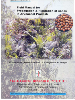Field Manual for Propagation and Plantation of Cane in Arunachal Pradesh