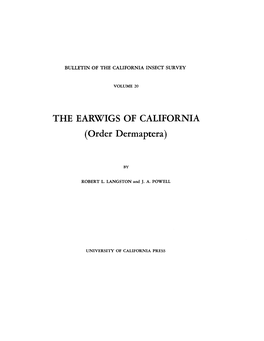THE EARWIGS of CALIFORNIA (Order Dermaptera)