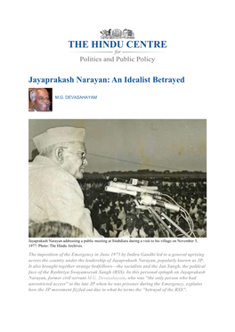 Jayaprakash Narayan: an Idealist Betrayed