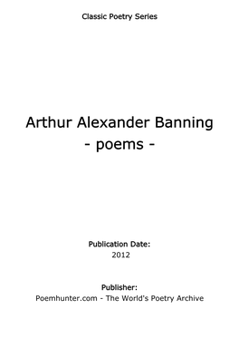Arthur Alexander Banning - Poems