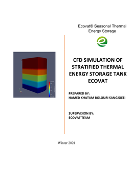 Cfd Simulation of Stratified Thermal Energy Storage Tank Ecovat