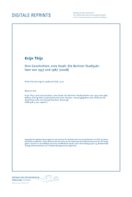 Krijn Thijs, Drei Geschichten, Eine Stadt: Die Berliner Stadtjubiläen Von 1937 Und 1987, Böhlau Verlag Köln 2008 (Zeithistorische Studien