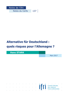 Alternative Für Deutschland : Quels Risques Pour L’Allemagne ?