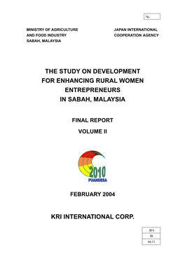The Study on Development for Enhancing Rural Women Entrepreneurs in Sabah, Malaysia
