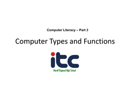 Computer Types and Functions 10 Types of Computers Source