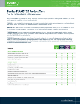 Bentley PLAXIS® 2D Product Tiers Find the Right Product Level for Your Needs