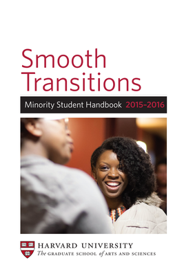 Smooth Transitions Minority Student Handbook 2015–2016 Smooth Transitions Minority Student Handbook 2015–2016
