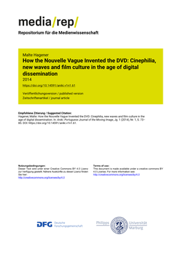 How the Nouvelle Vague Invented the DVD: Cinephilia, New Waves and ﬁlm Culture in the Age of Digital Dissemination 2014