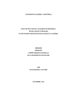 Analyse Des Fans Du Canadiens De Montréal : Rituel Festif Et Profane D'une Passion Partisane Pour Le Hockey Au Québec