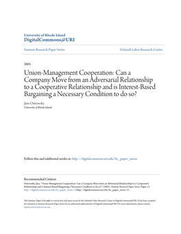 Union-Management Cooperation: Can a Company Move from an Adversarial Relationship to a Cooperative Relationship and Is Interest