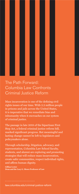 Columbia Law Confronts Criminal Justice Reform