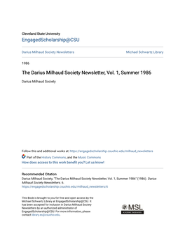 The Darius Milhaud Society Newsletter, Vol. 1, Summer 1986