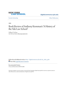 Book Review of Anthony Kronman's “A History of the Yale Law School”