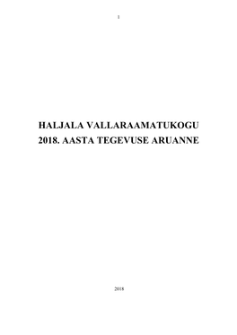 Haljala Vallaraamatukogu 2018. Aasta Tegevuse Aruanne