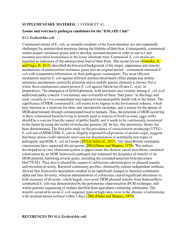 SUPPLEMENTARY MATERIAL 1 /FODOR ET AL Zoonic and Veterinary Pathogen Candidates for the “ESCAPE Club” S1.1 Escherichia Coli Commensal Strains of E